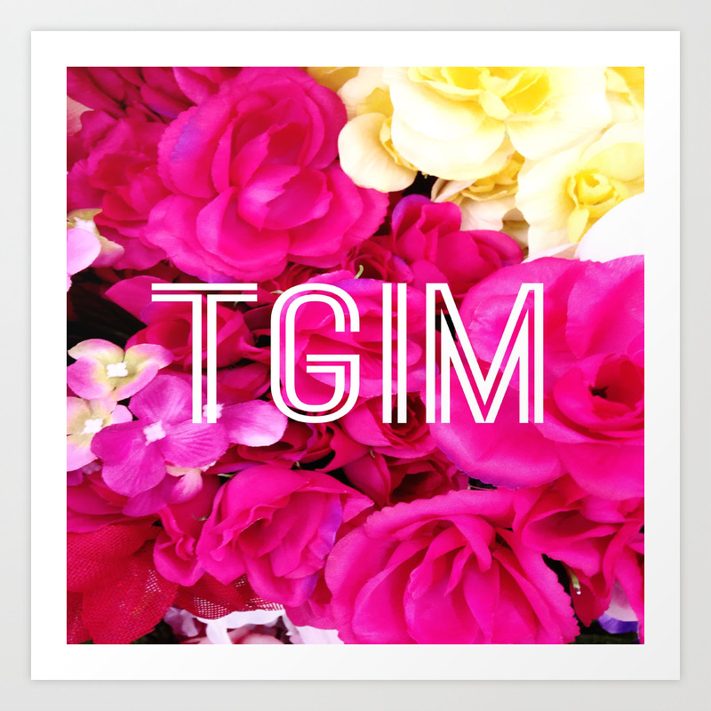 Tgim Thank Goodness Its Monday Art Print