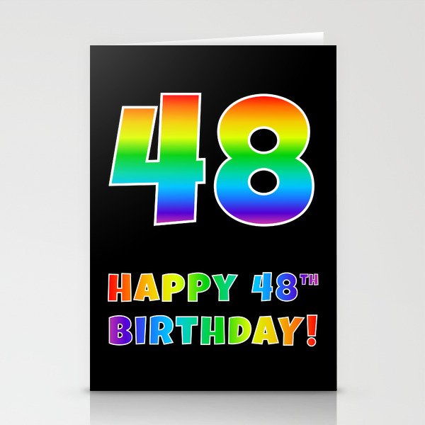 HAPPY 48TH BIRTHDAY - Multicolored Rainbow Spectrum Gradient Stationery Cards