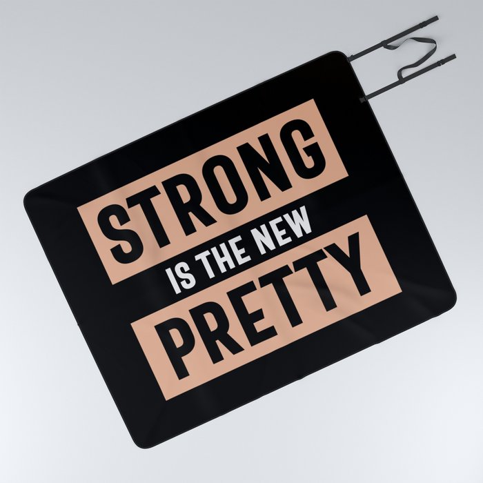 Strong Is The New Pretty Picnic Blanket