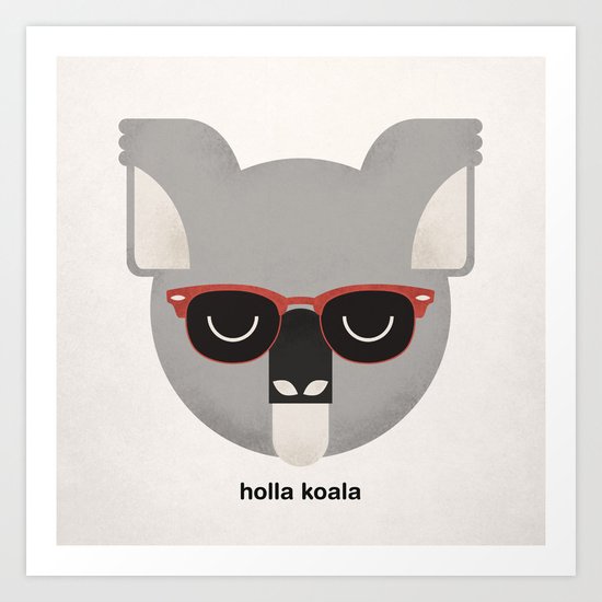 Holla Koala Art Print