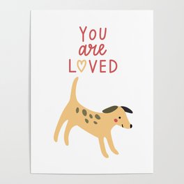 You are loved letters and sweet puppy  Poster