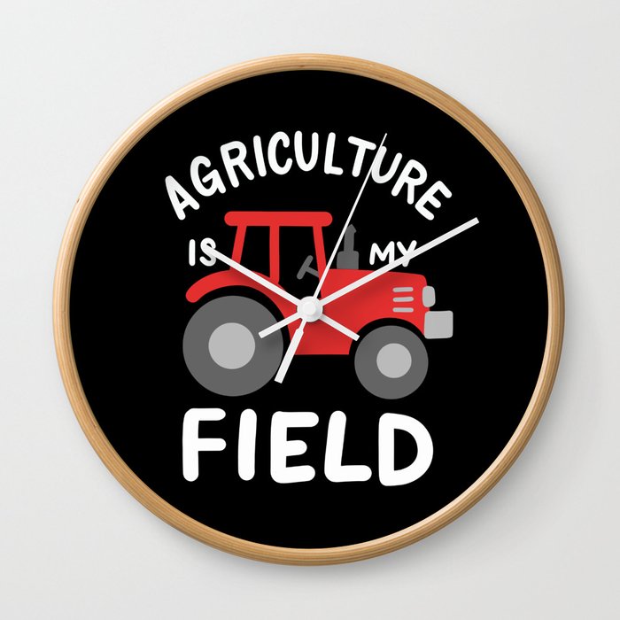 Agriculture Is My Field Wall Clock