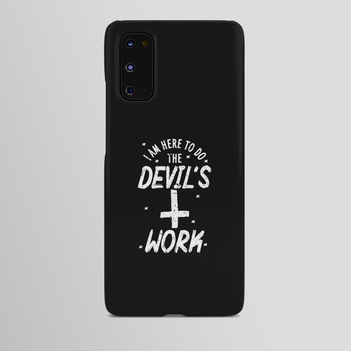 Devil's Work Android Case