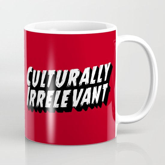 Culturally Irrelevant Fan Gear Mug