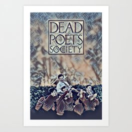 Dead Poets Society Art Print