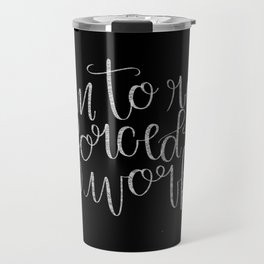 Born to Read, Forced to Work Travel Mug