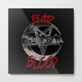 Bad Blood Metal Print