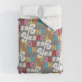 YES YOU CAN Duvet Cover
