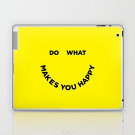 Do What Makes You Happy Laptop Skin