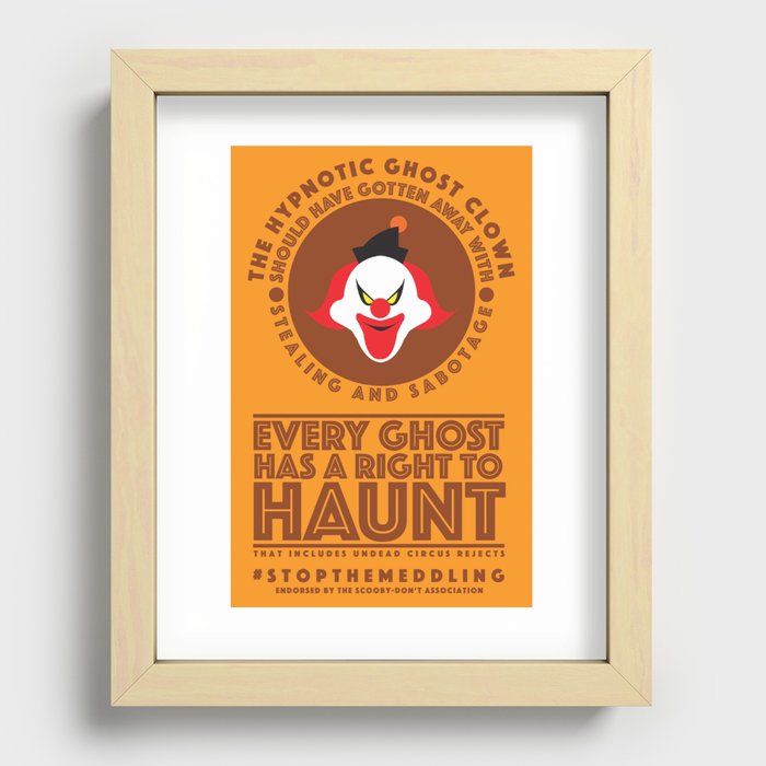 STOP THE MEDDLING - The Hypnotic Ghost Clown  Recessed Framed Print