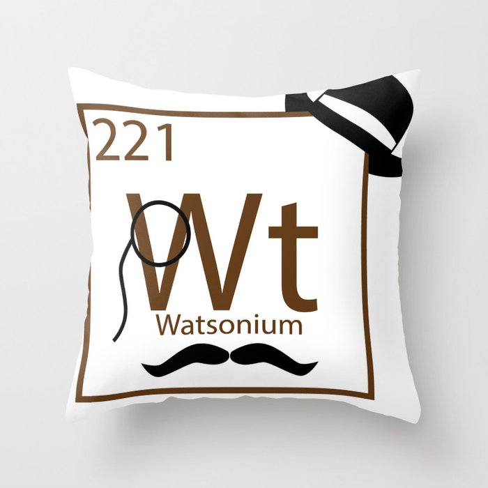 My Dear Watson is Elementary Throw Pillow