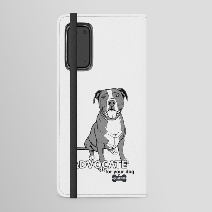 Advocate for Your Dog Android Wallet Case