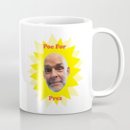 Poe For Prez Mug
