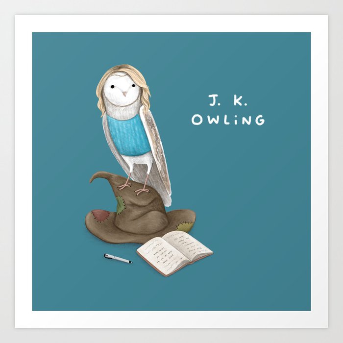 J. K. Owling Art Print
