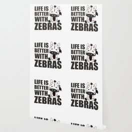 Life Is Better With Zebras - Cute Zebra Wallpaper