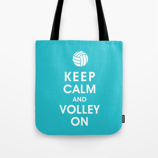 Keep Calm and Volley On (For the Love of Volley Ball) Tote Bag