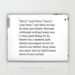 A A Milne Quote 05 - What I Like Best - Literature - Typewriter Print Laptop Skin