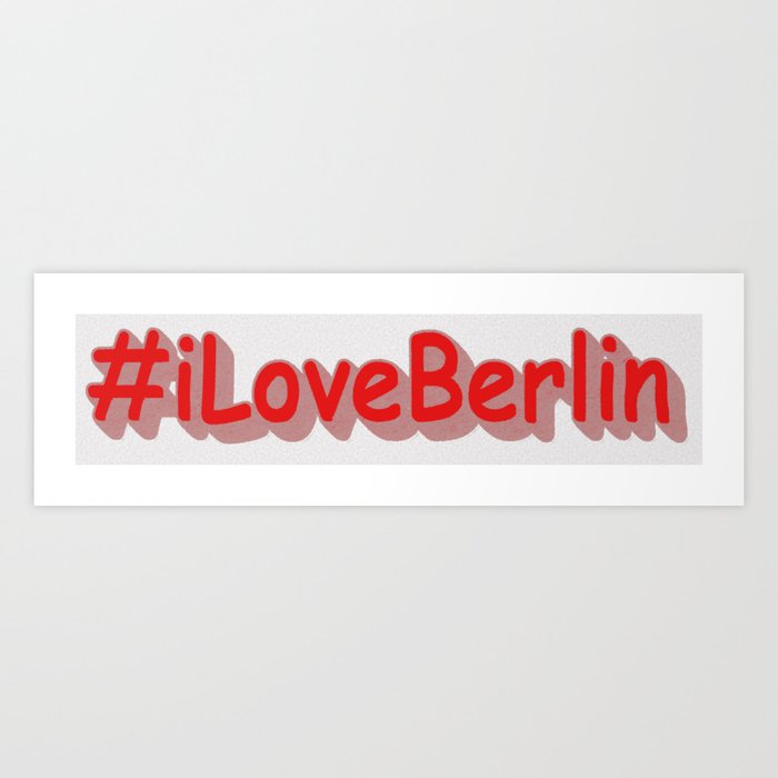 "#iLoveBerlin" Cute Design. Buy Now Art Print