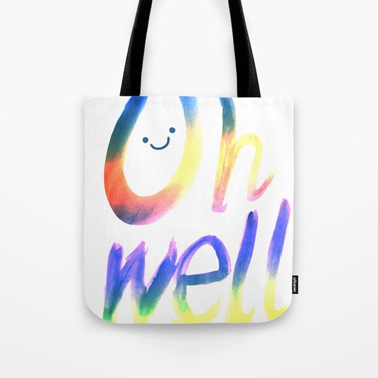 Oh well :) Tote Bag