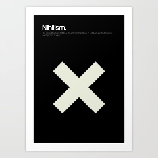 Nihilism Art Print