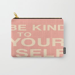 Be Kind To Yourself Pink Typography Carry-All Pouch | Bekind, Affirmations, Selfencouragement, Affirmationsart, Pinktypography, Pinkart, Pinkquotes, Toyourself, Softpink, Pinkaesthetic 