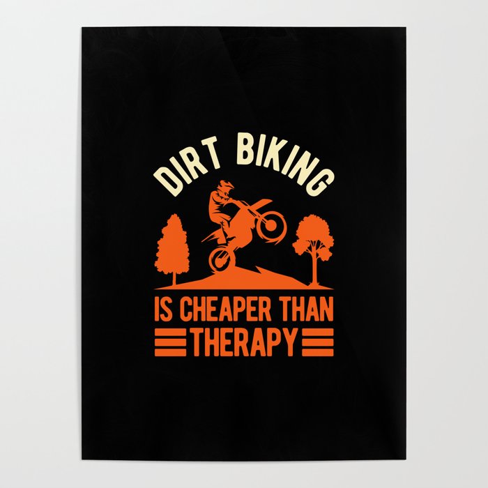 Funny Dirt Bike Biking Poster