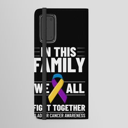Bladder Cancer Ribbon Awareness Chemo Survivor Android Wallet Case