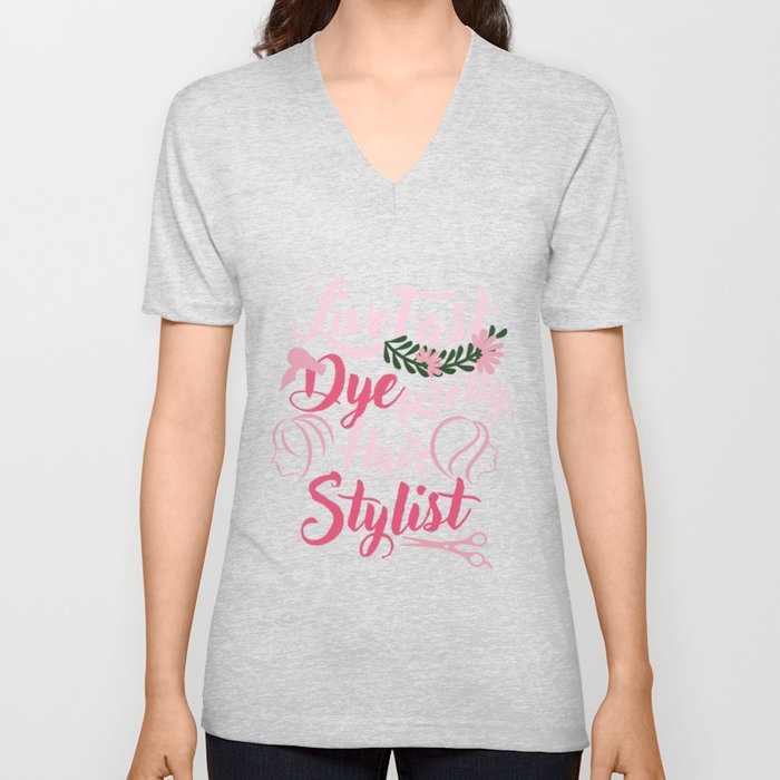 Live Fast Dye Pretty Hair Stylist Hair Dresser Coiffurist Hair Cut