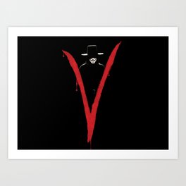 V for Vendett (e6) Art Print