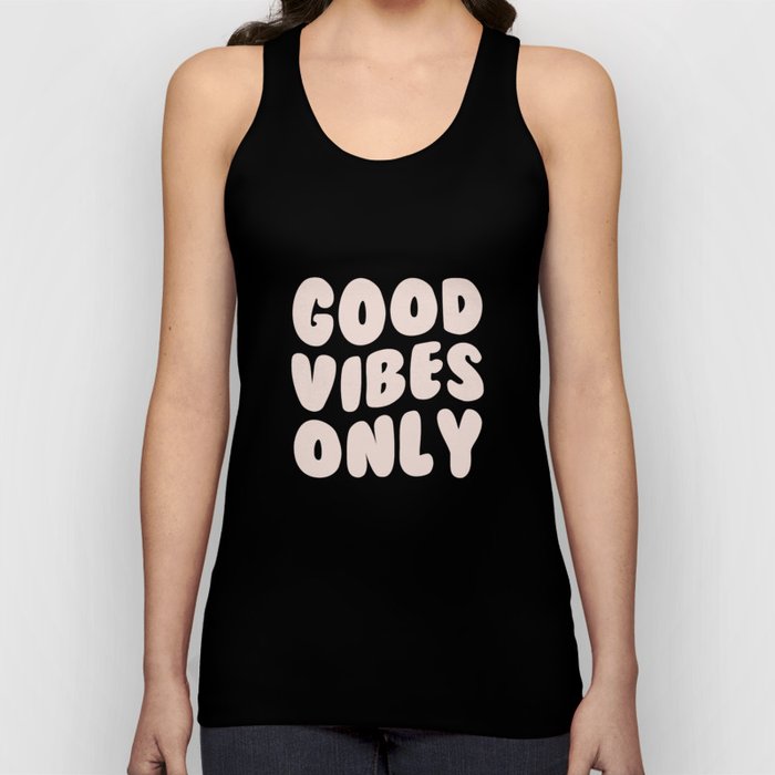 Good Vibes Only Quote Tank Top
