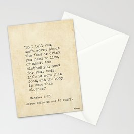 Matthew 6:25 “So I tell you, don’t worry about the food or drink you need to live..." Stationery Card