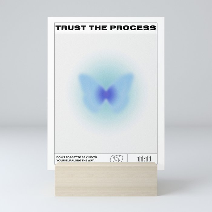 Trust The Process Mini Art Print