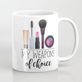My Weapons Of Choice  |  Makeup Mug