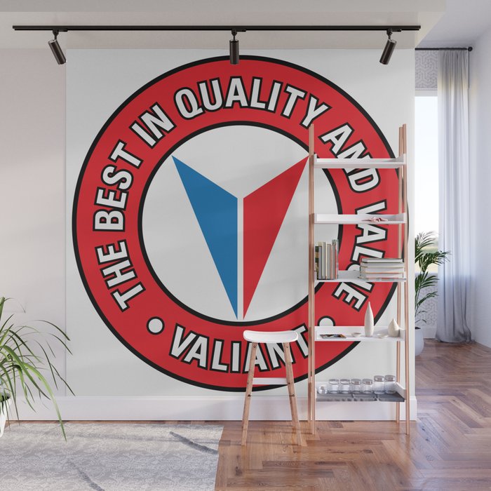 Valiant - Quality and Value Wall Mural