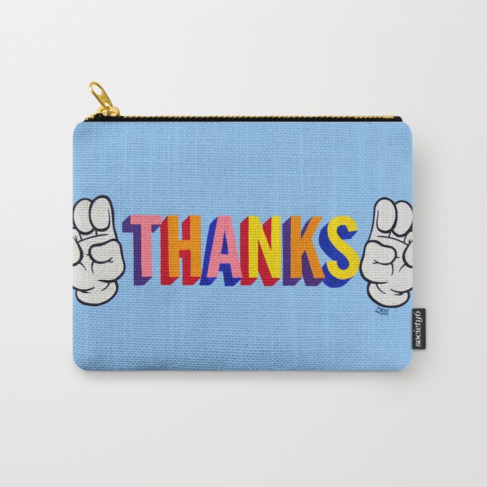 "Thanks" Carry-All Pouch