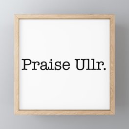 Praise Ullr Framed Mini Art Print
