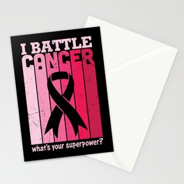 I Battle Cancer What's Your Superpower Stationery Card