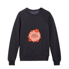 Don't worry about the next day - French Kids Crewneck
