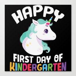 Happy First Day Of Kindergarten Unicorn Canvas Print