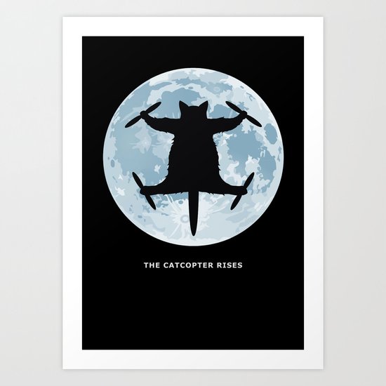 THE CATCOPTER - Humor | Meme | Cat | Internet | Funny | Animal | Bizzarre | Moon Art Print