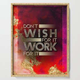 Don't Wish For It Work For It Rainbow Gold Quote Motivational Art Serving Tray