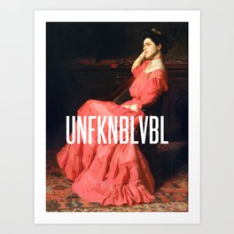 UNFKNBLVBL, Feminist Art Print