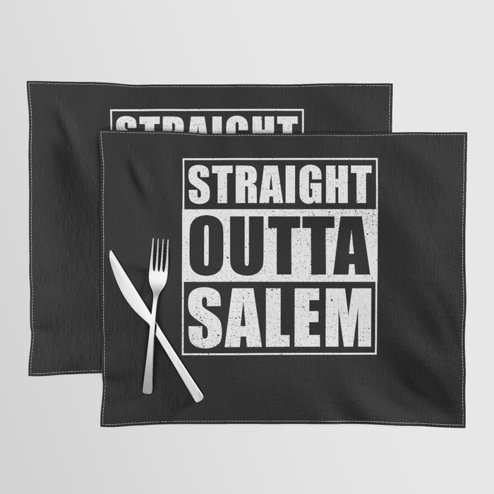 Straight Outta Salem Placemat