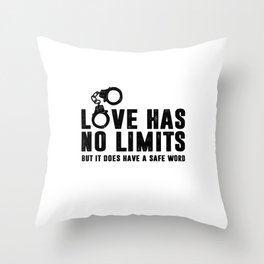 Love has no limits but has a safe word. Ddlg bondage submissive sex slave. Perfect present for mom m Throw Pillow