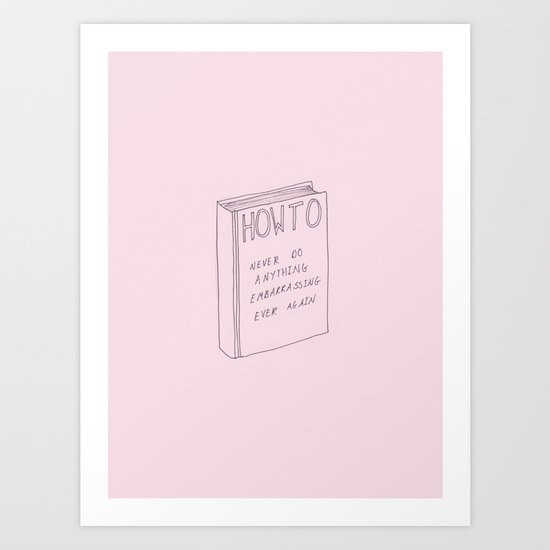 How To Art Print