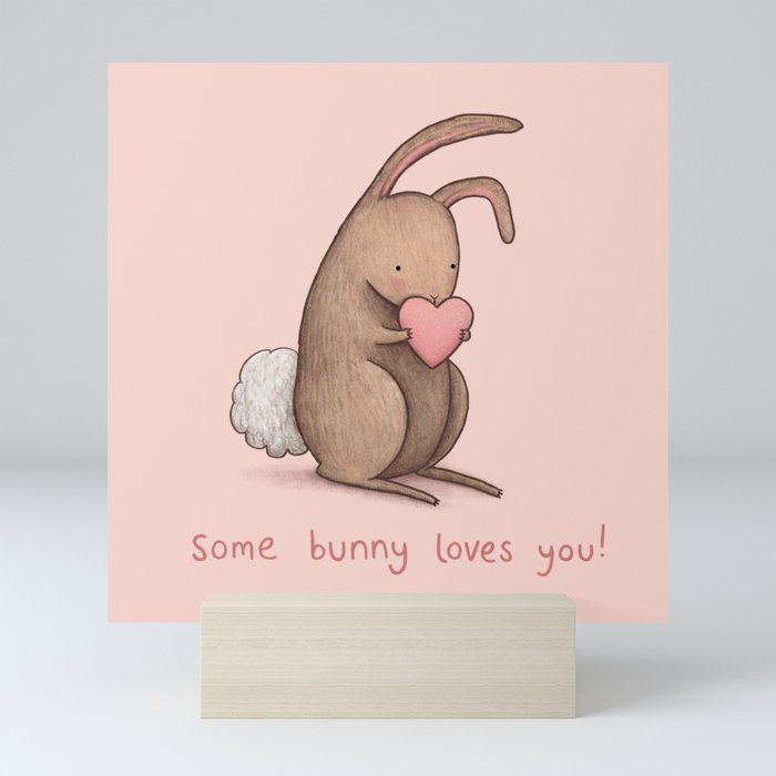 Some Bunny Loves You Mini Art Print