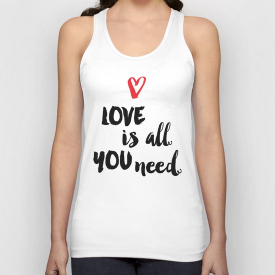 Love is all you need script Unisex Tank Top