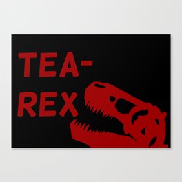 Tea-Rex Canvas Print