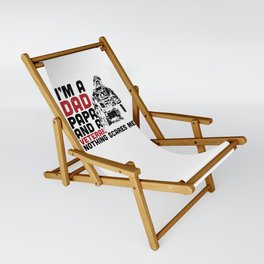 Dad Papa And Veteran Nothing Scares Me Sling Chair