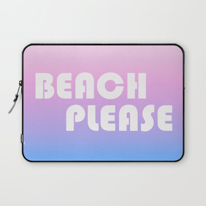 Beach please Laptop Sleeve